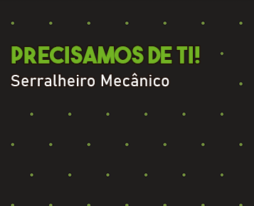 Recrutamento - Serralheiro Mecânico 